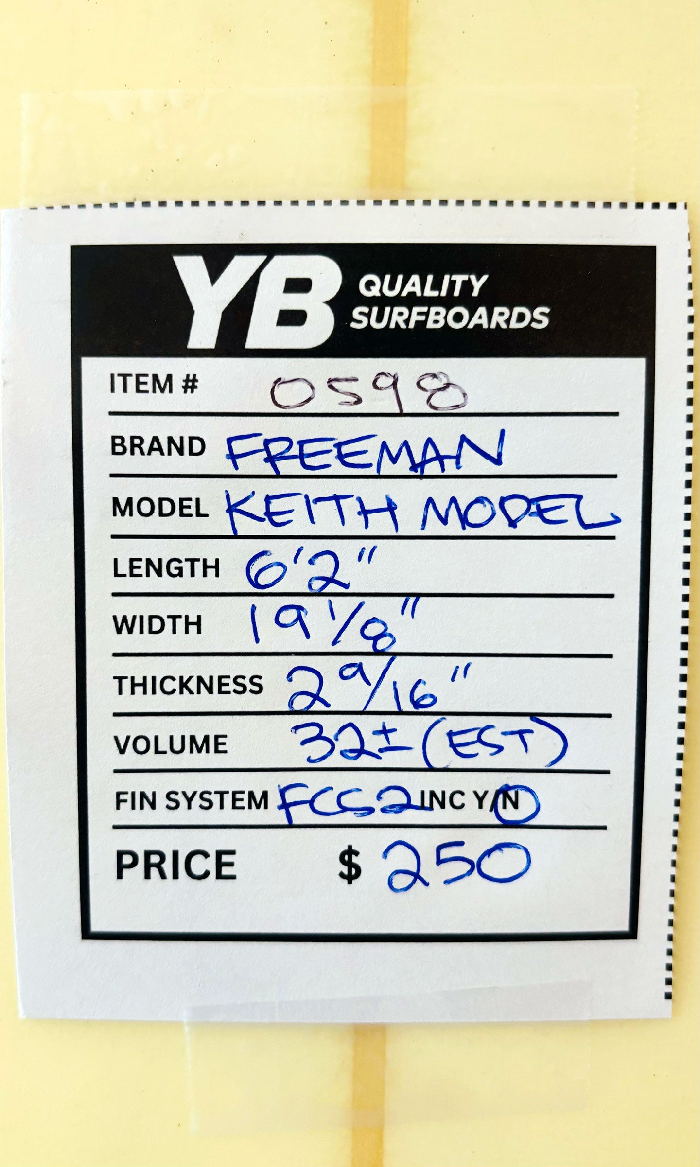 Troy Freeman 6'2" 32L Keith Model Surfboard