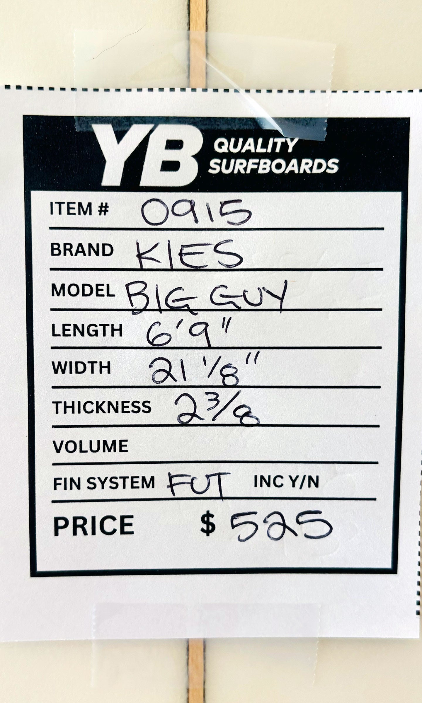 Kies 6'9" Big Guy Used Surfboard