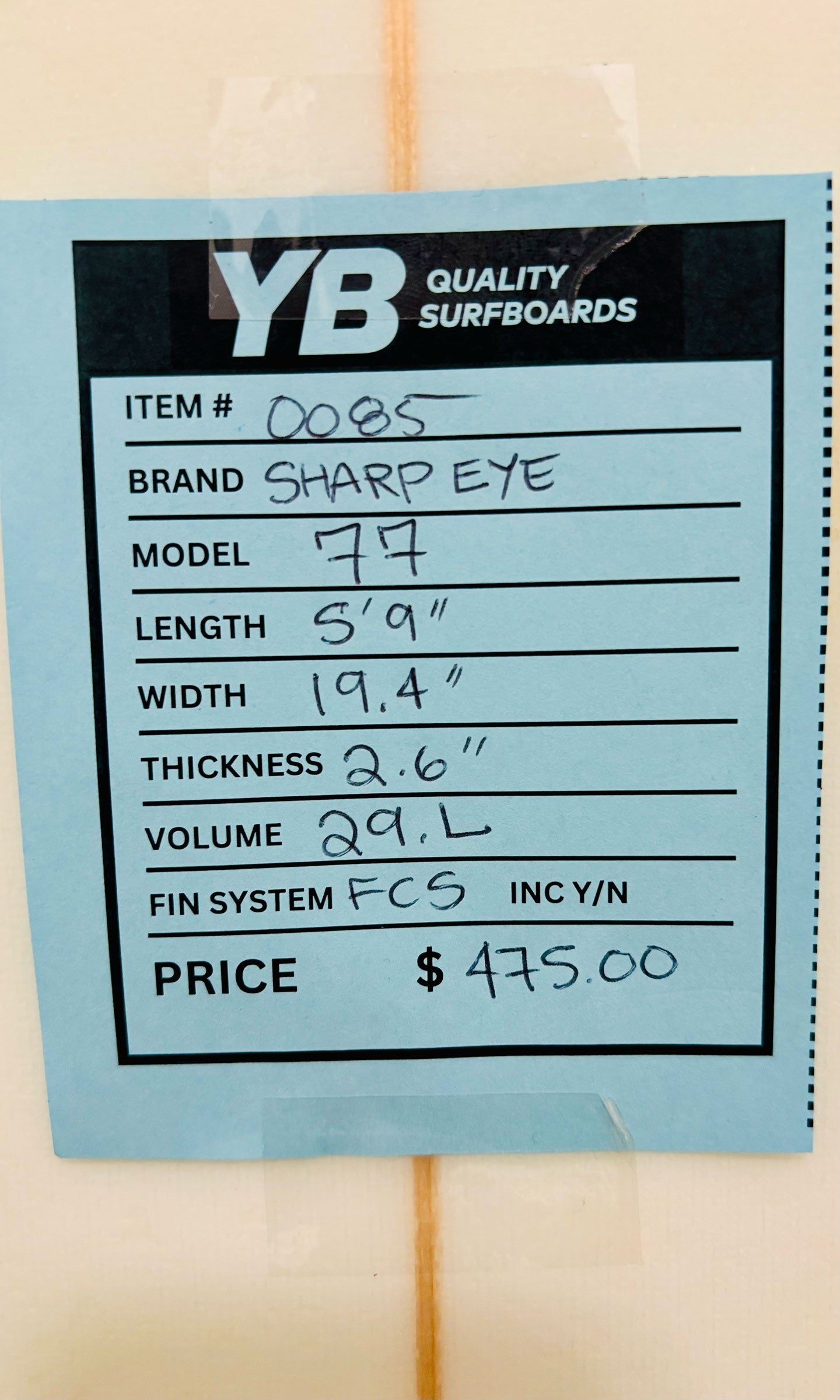 Sharp Eye 5'9" 29L 77