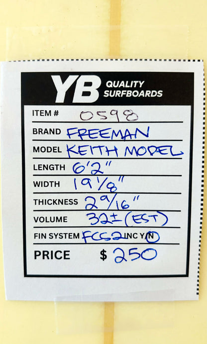 Troy Freeman 6'2" 32L Keith Model Surfboard
