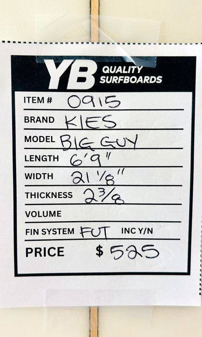 Kies 6'9" Big Guy Used Surfboard