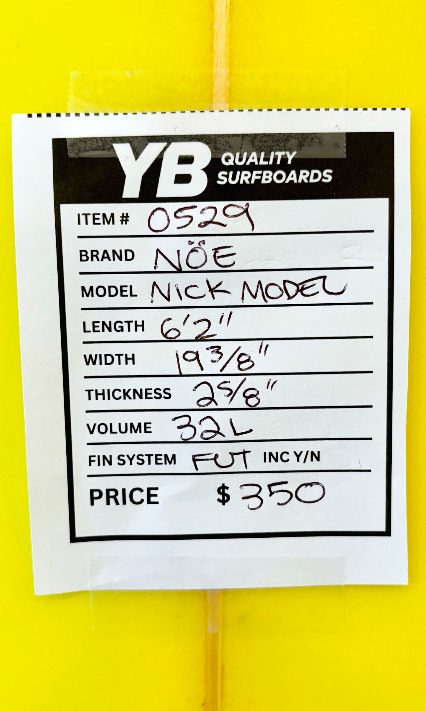 Buck Noe 6'2" Nick Model Surfboard