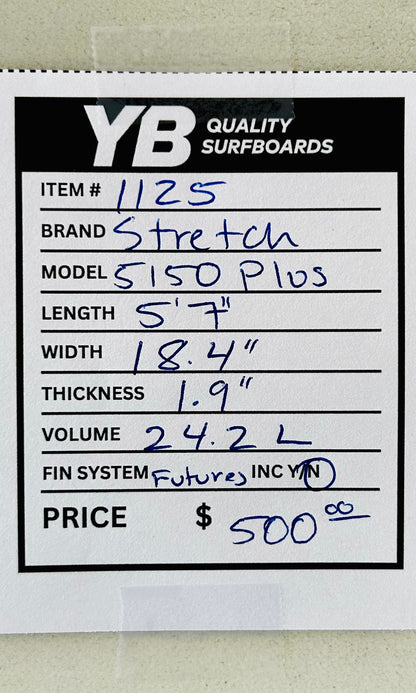Stretch 5'7" 24.2L 5150 Plus Used Surfboard